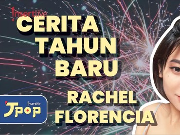 Tahun Baru Ala Rachel Florencia
