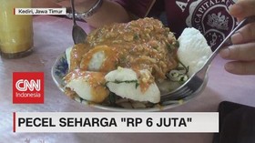 VIDEO: Ada Pecel Seharga 'Rp.6 Juta'