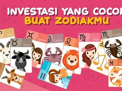 Pilihan Investasi yang Cocok Berdasarkan Zodiak Kamu!