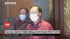 VIDEO: Gub. Bali: Banyak Pasien Sengaja Dinyatakan Positif
