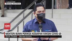VIDEO: Erick Thohir Periksa Kesiapan Vaksin Covid-19