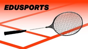 EDUSPORTS: Sejarah Raket Badminton