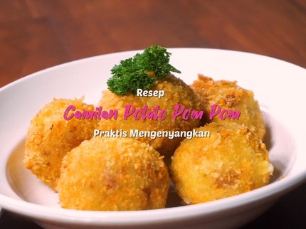 Resep Camilan Potato Pom Pom, Praktis Mengenyangkan
