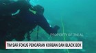 VIDEO: Tim Sar Fokus Pencarian Korban Dan Black Box