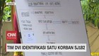 VIDEO: Tim DVI Identifikasi Satu Korban SJ 182