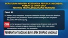 VIDEO: Pemerintah Tanggung Biaya Efek Samping Vaksinasi