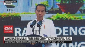 VIDEO: Vaksinasi Dimulai, Presiden Disuntik Vaksin Rabu Pagi
