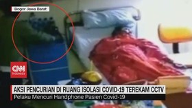VIDEO: Maling Curi HP di Ruang Isolasi Covid-19 Terekam CCTV