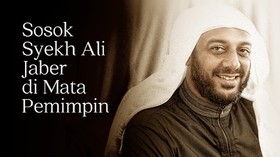 CELOTEH: Syekh Ali Jaber di Mata Para Pemimpin