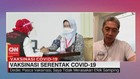 VIDEO: Vaksinasi Serentak Covid-19