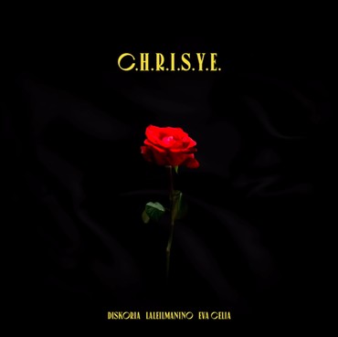 Lirik Lagu CHRISYE - Diskoria, Laleilmanino, Eva Celia