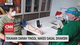 VIDEO: Tekanan Darah Tinggi, Nakes Gagal Divaksin