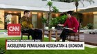 VIDEO: Akselerasi Pemulihan Kesehatan & Ekonomi (5/5)