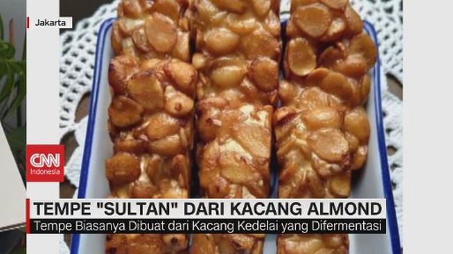 VIDEO: Tempe 'Sultan' dari Kacang Almond