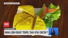 VIDEO: Olahan Makanan Sehat Tempe, Tahu, atau Oncom