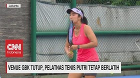 VIDEO: Venue GBK Tutup, Pelatnas Tenis Putri Tetap Berlatih