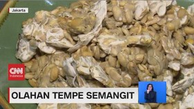 VIDEO: Olahan Tempe Semangit, Tempe yang Hampir Busuk