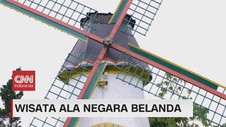 VIDEO: Wisata ala Negara Belanda