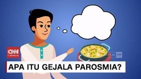 VIDEO: Apa Itu Gejala Parosmia?