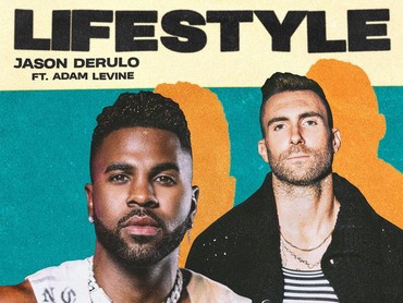 Lirik Lagu Lifestyle - Jason Derulo feat Adam Levine