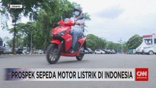 VIDEO: Prospek Sepeda Motor Listrik di Indonesia