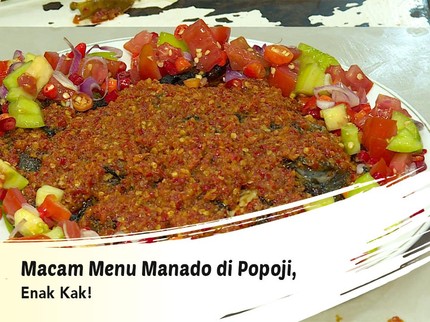 Macam Menu Manado di Popoji, Enak Kak!