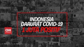 VIDEO: Indonesia Darurat Covid-19, 1 Juta Positif