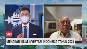 VIDEO: Menakar Iklim Investasi Indonesia Tahun 2021