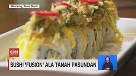 VIDEO: Sushi 'Fusion' Ala Tanah Pasundan