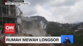 VIDEO: Rumah Mewah Longsor
