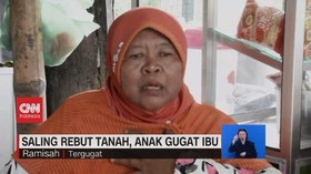 VIDEO: Saling Rebut Tanah, Anak Gugat Ibu