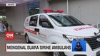 VIDEO: Mengenal Suara Sirine Ambulans