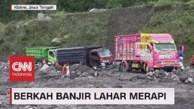 VIDEO: Berkah Banjir Lahar Merapi