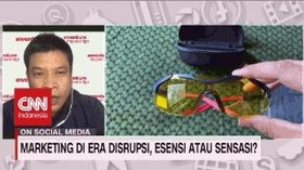 VIDEO: Marketing di Era Disrupsi, Esensi Atau Sensasi