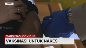 VIDEO: Cerita Nakes Yang Baru Berkesempatan Vaksinasi Covid