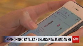 VIDEO: Kemkominfo Batalkan Lelang Pita Jaringan 5G