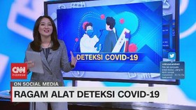VIDEO: Ragam Alat Deteksi Covid-19