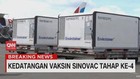 VIDEO: 10 Juta Vaksin Sinovac Tahap 4 Tiba di Indonesia