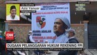 VIDEO: Dugaan Pelanggaran Hukum Rekening FPI