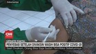 VIDEO: Penyebab Setelah Divaksin Masih Bisa Positif Covid-19