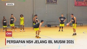 VIDEO: Persiapan NSH Jelang IBL Musim 2021