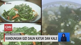 VIDEO: Manfaat Gizi daun Katuk dan Kale