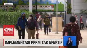 VIDEO: Implementasi PPKM Tak Efektif