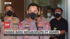 VIDEO: Babak Baru Megakorupsi PT Asabri