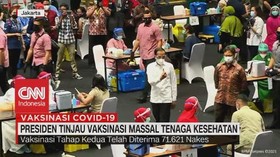 VIDEO: Presiden Tinjau Vaksinasi Massal Tenaga Kesehatan
