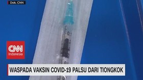 VIDEO: Waspada Vaksin Covid-19 Palsu Dari Tiongkok