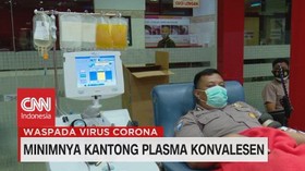 VIDEO: Minimnya Kantong Plasma Konvalesen