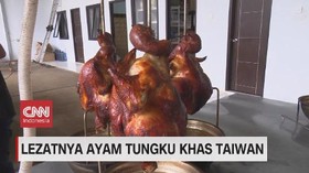 VIDEO: Lezatnya Ayam Tungku Khas Taiwan
