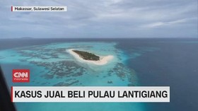 VIDEO: Kasus Jual beli Pulau Lantigiang