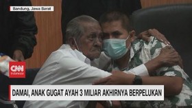 VIDEO: Damai, Anak Gugat Ayah 3 Miliar Akhirnya Berpelukan